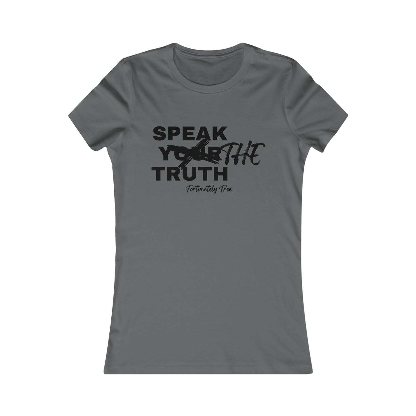 WOMENS SPEAK THE TRUTH TEE