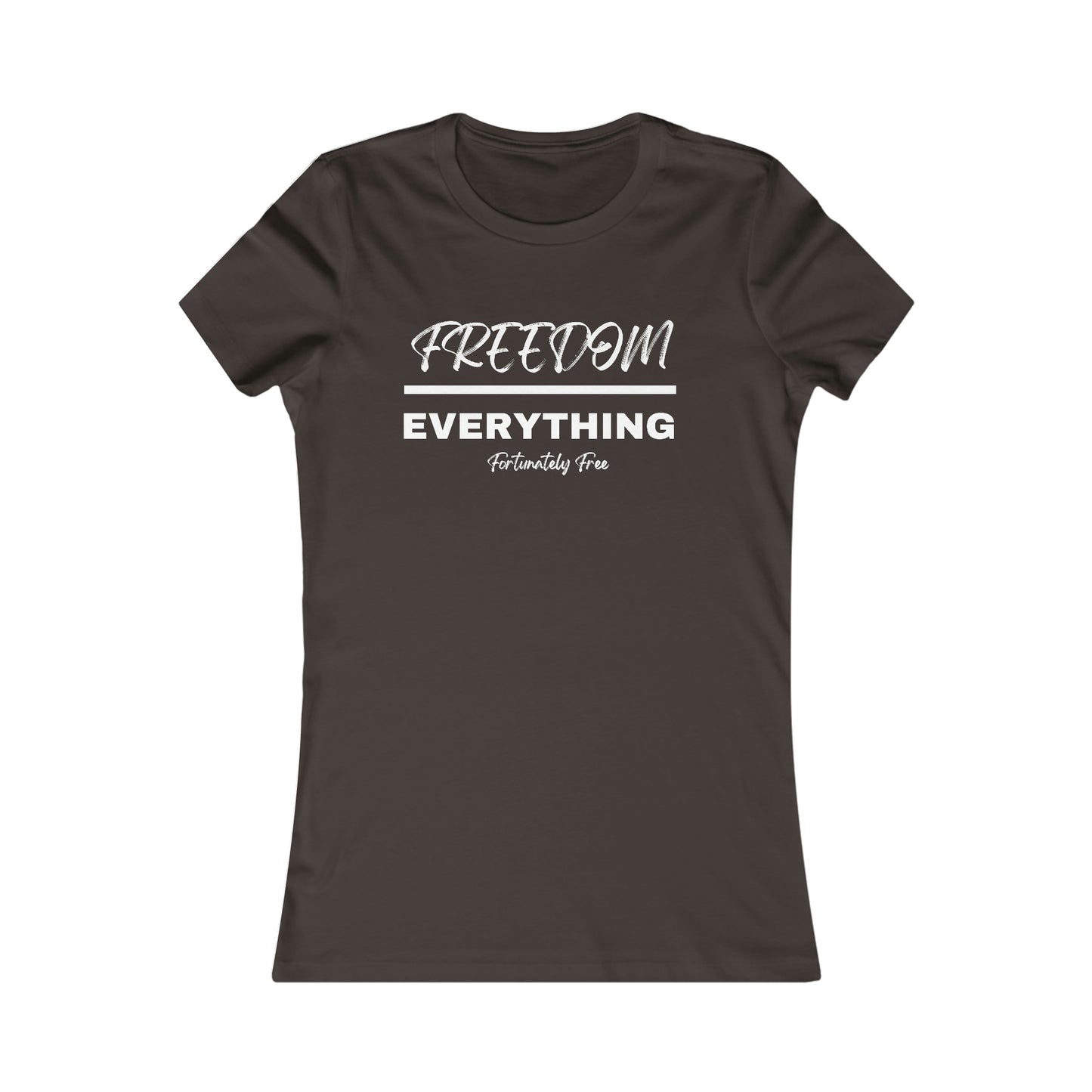 WOMENS FREEDOM OVER EVERYTHING TEE