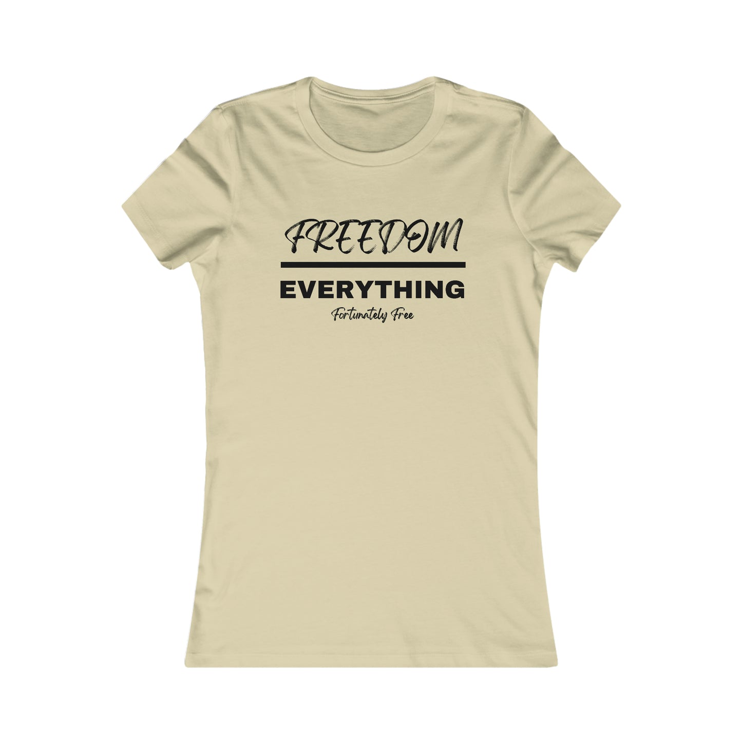 WOMENS FREEDOM OVER EVERYTHING TEE