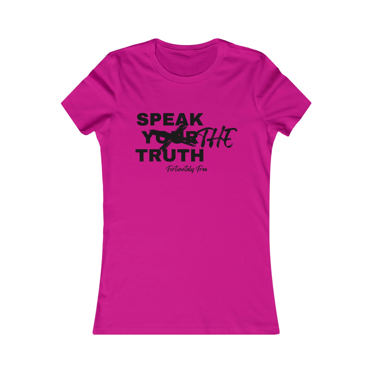 WOMENS SPEAK THE TRUTH TEE