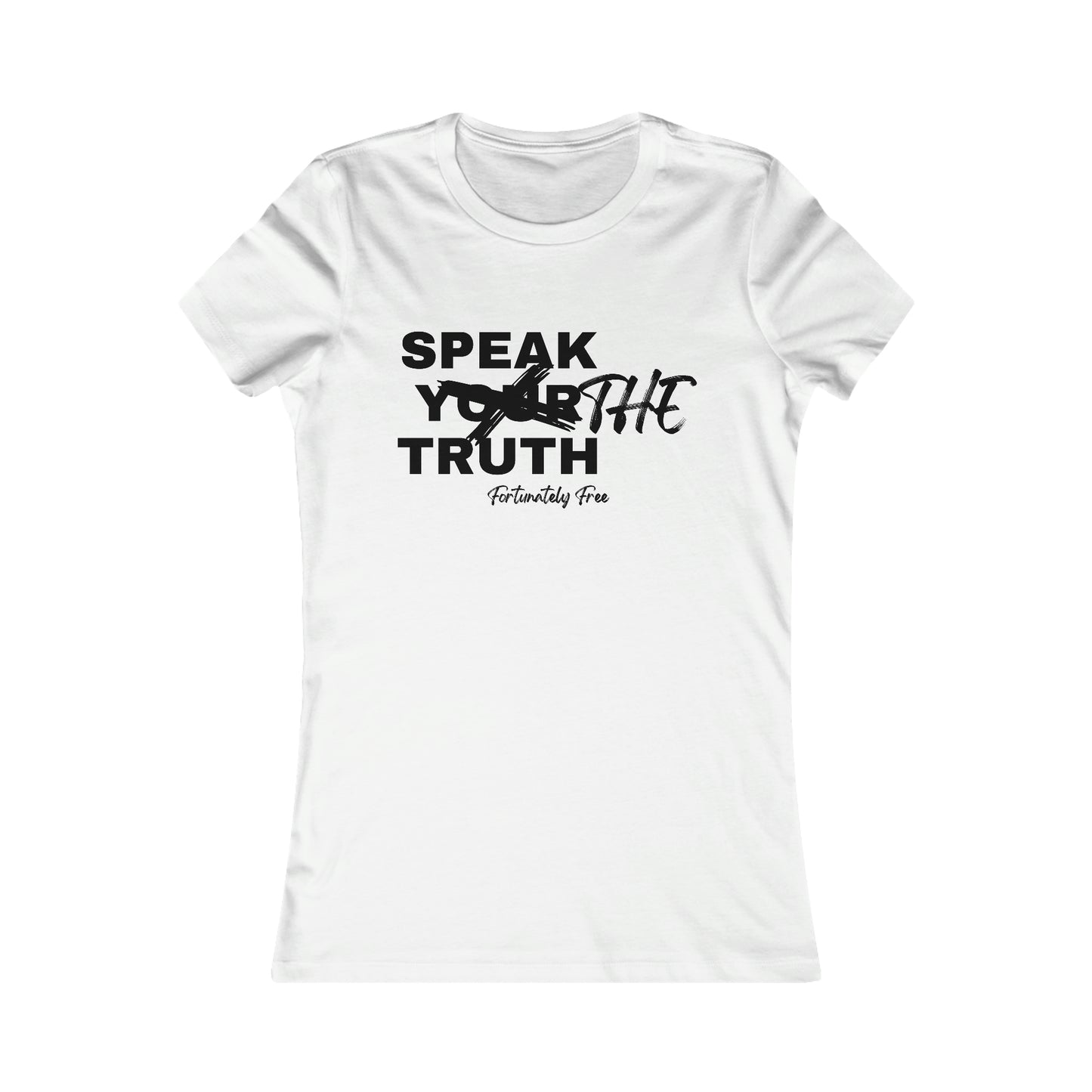 WOMENS SPEAK THE TRUTH TEE