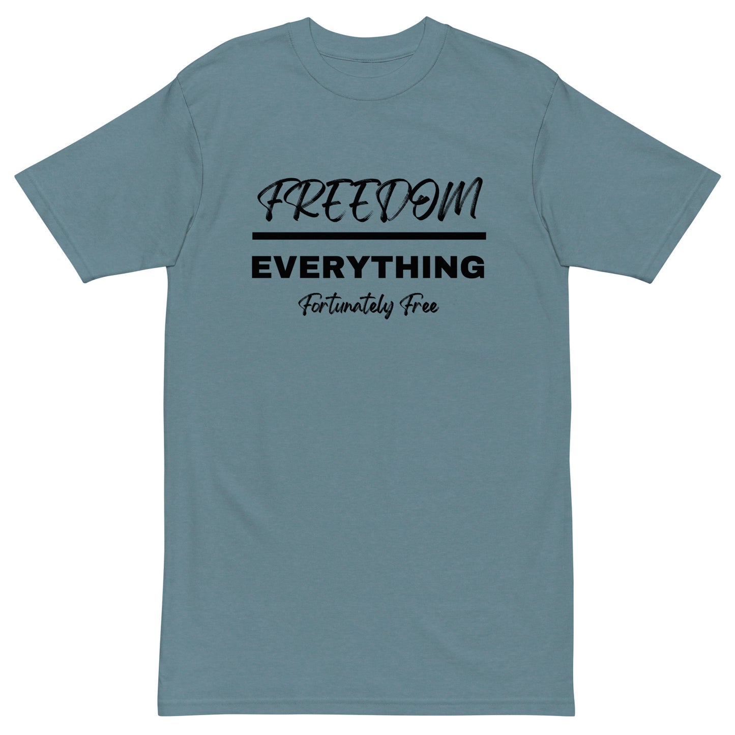 MENS FREEDOM OVER EVERYTHING TEE