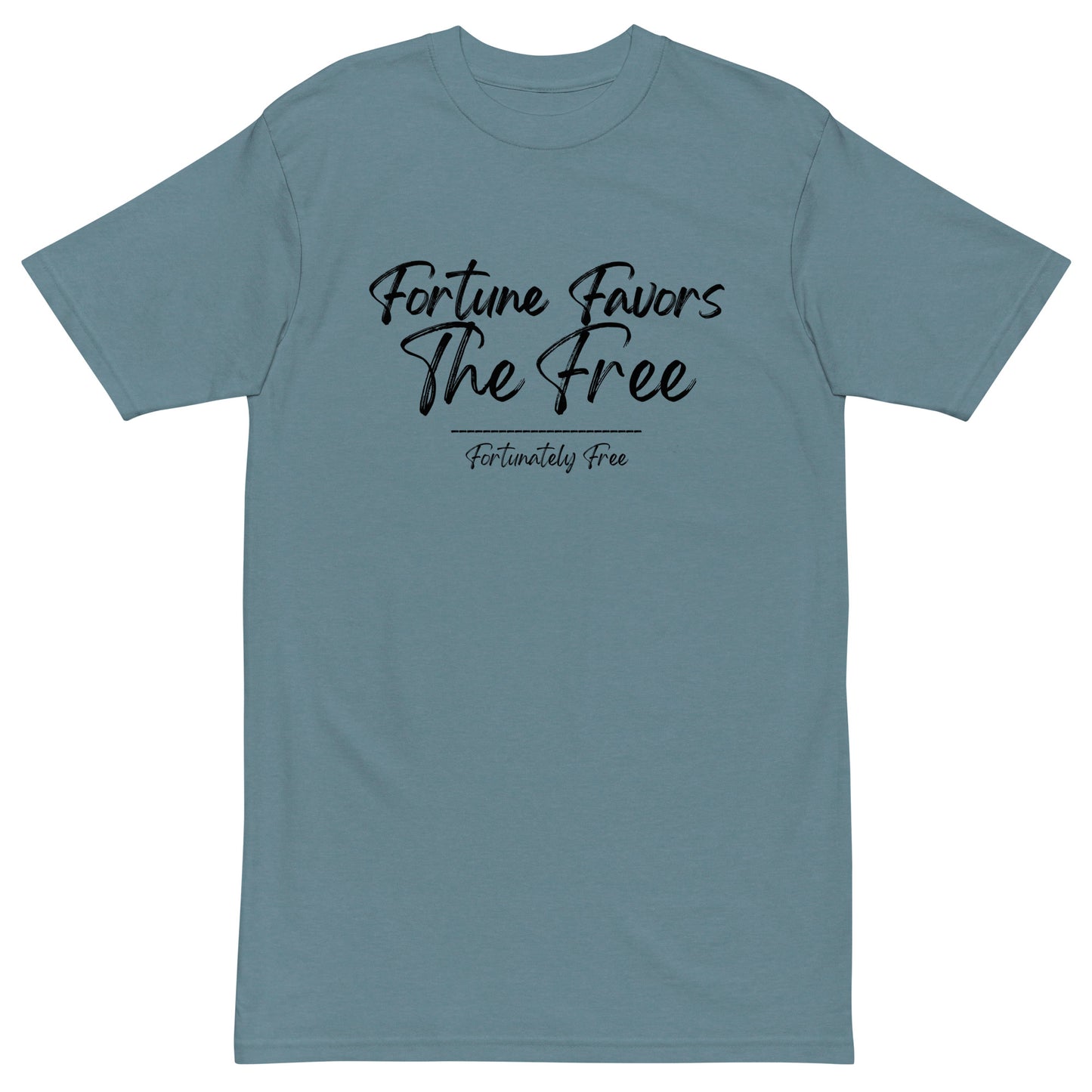 MENS FORTUNE FAVORS THE FREE TEE