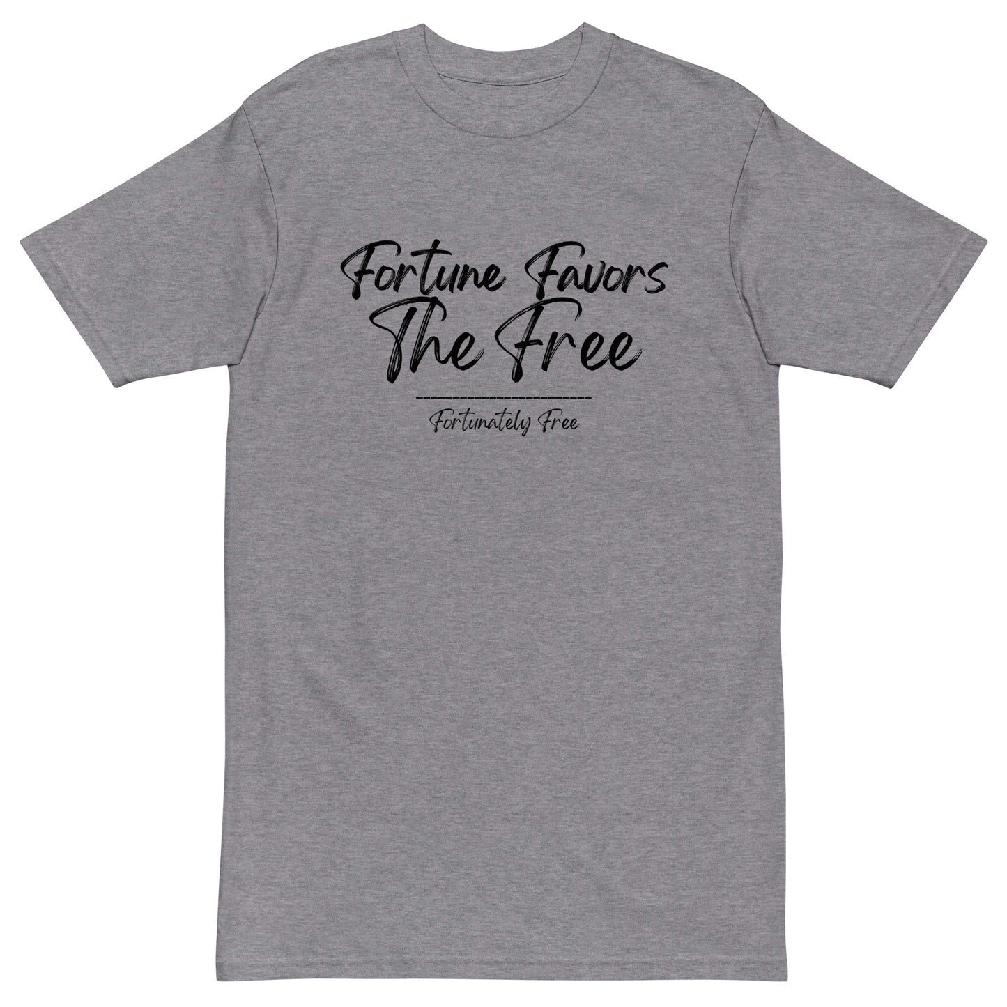 MENS FORTUNE FAVORS THE FREE TEE