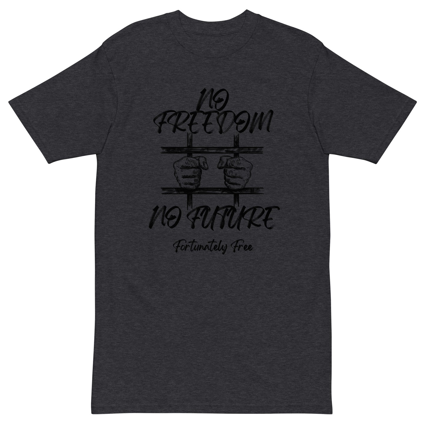 MENS NO FREEDOM NO FUTURE TEE