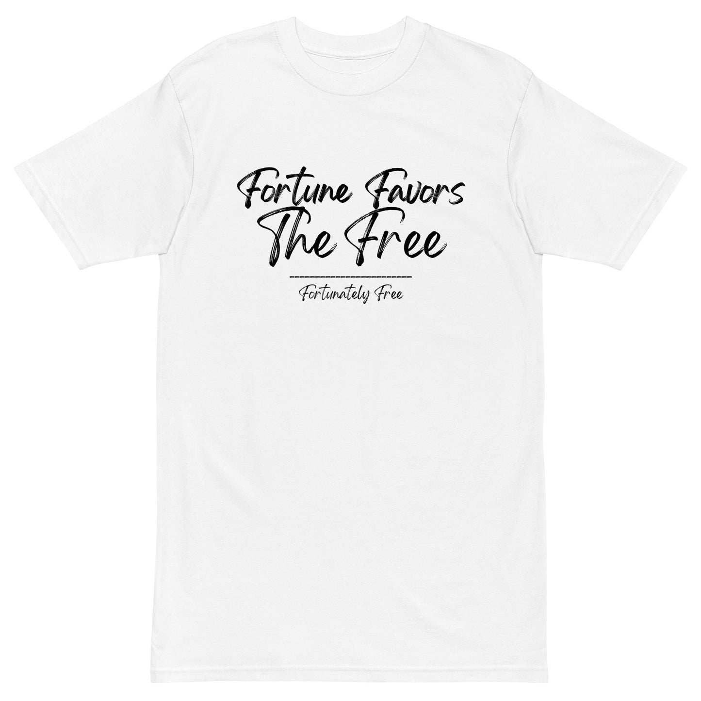 MENS FORTUNE FAVORS THE FREE TEE