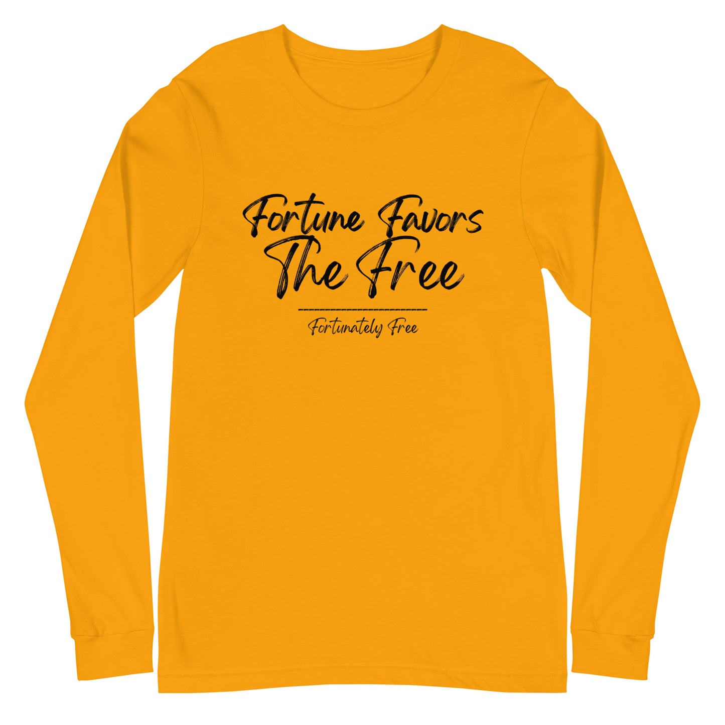 MENS FORTUNE FAVORS THE FREE LONG SLEEVE