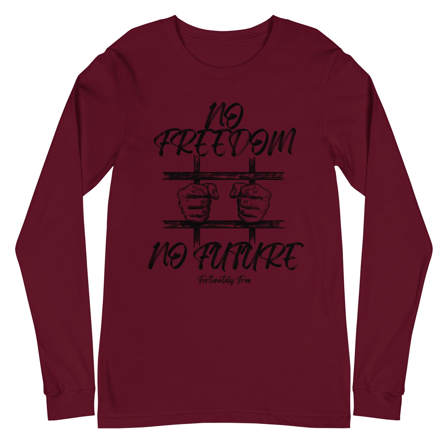 MENS NO FREEDOM NO FUTURE LONG SLEEVE