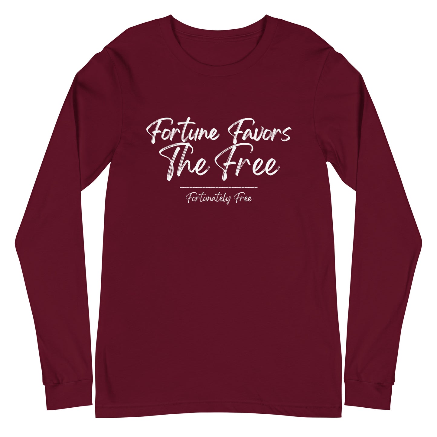 FORTUNE FAVORS THE FREE LONG SLEEVE