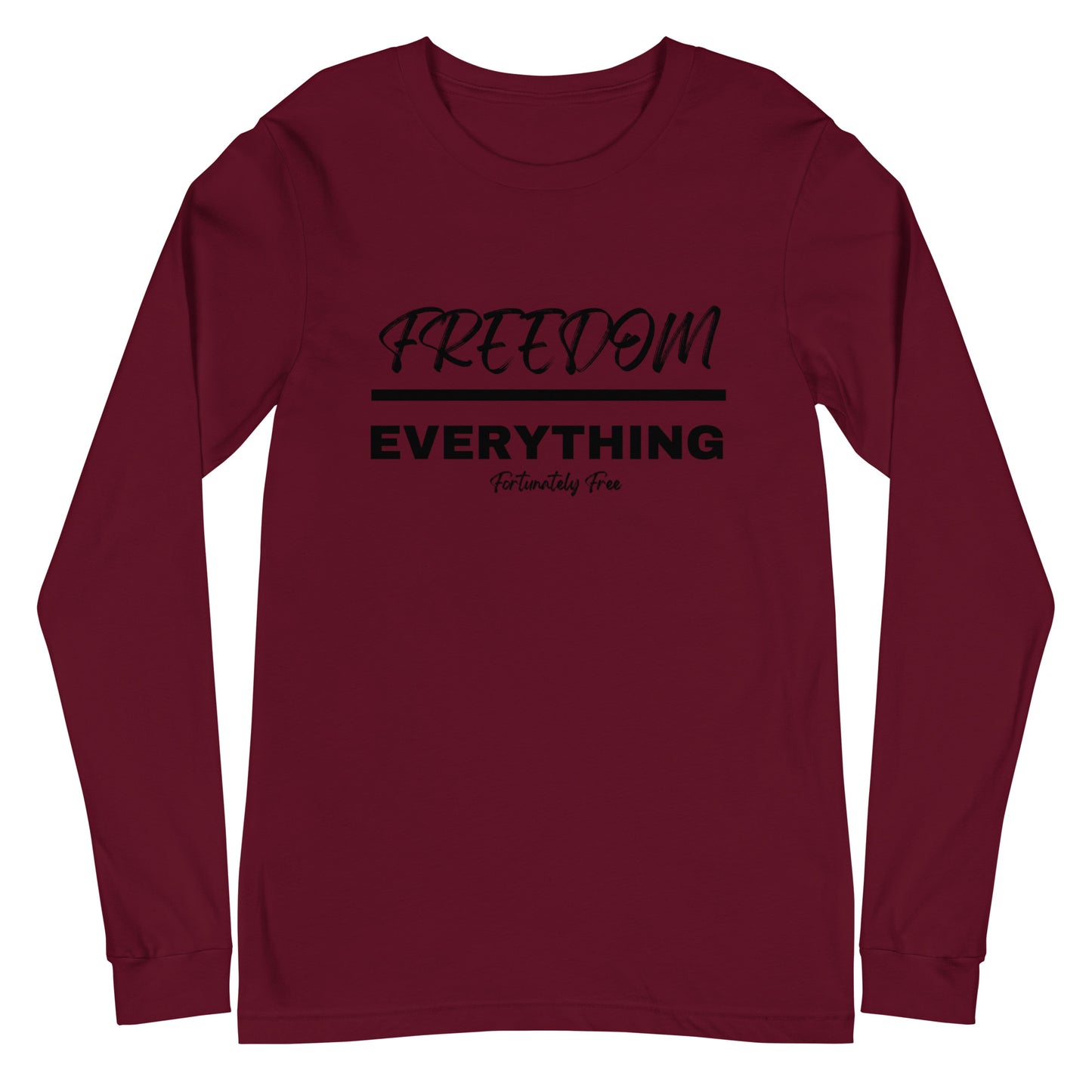 MENS FREEDOM OVER EVERYTHING LONG SLEEVE