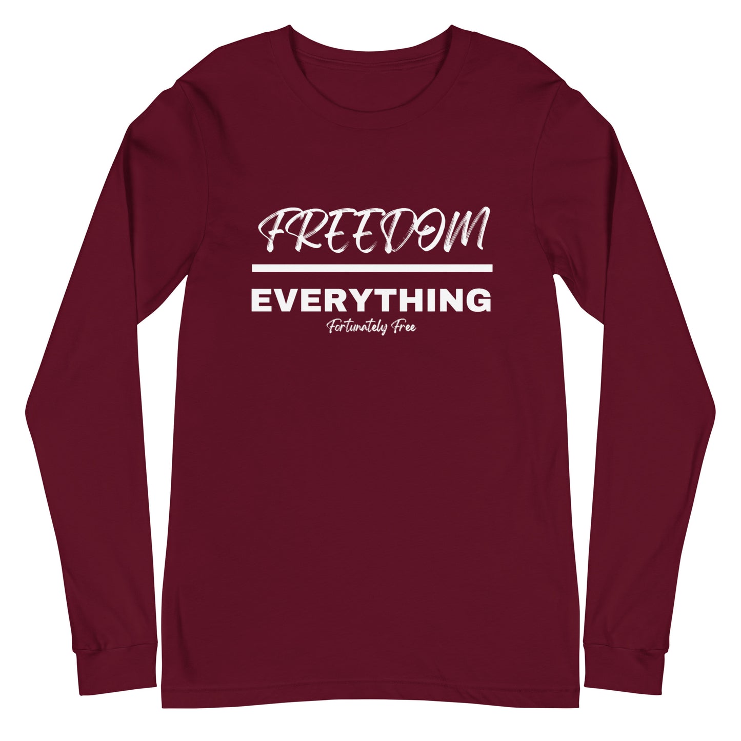 MENS FREEDOM OVER EVERYTHING LONG SLEEVE