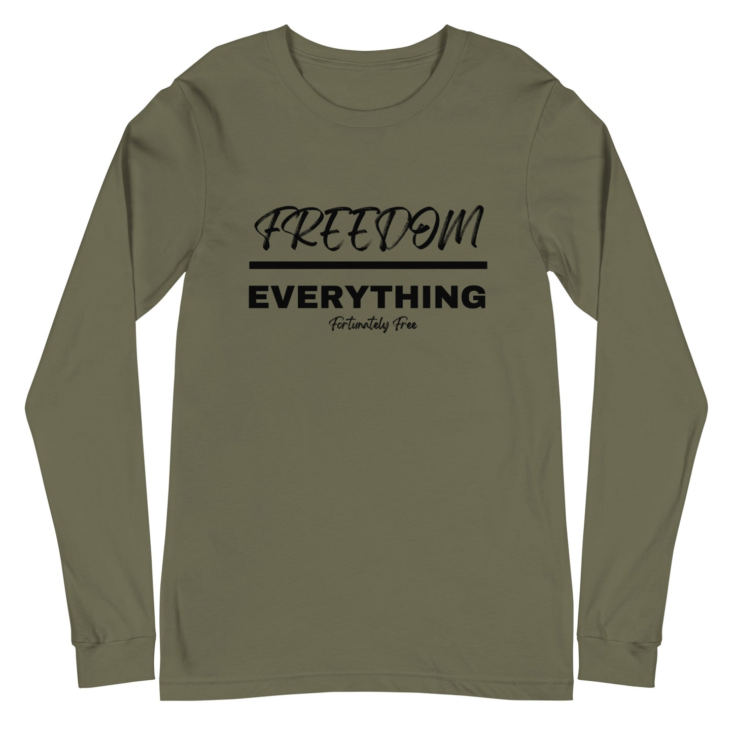 MENS FREEDOM OVER EVERYTHING LONG SLEEVE