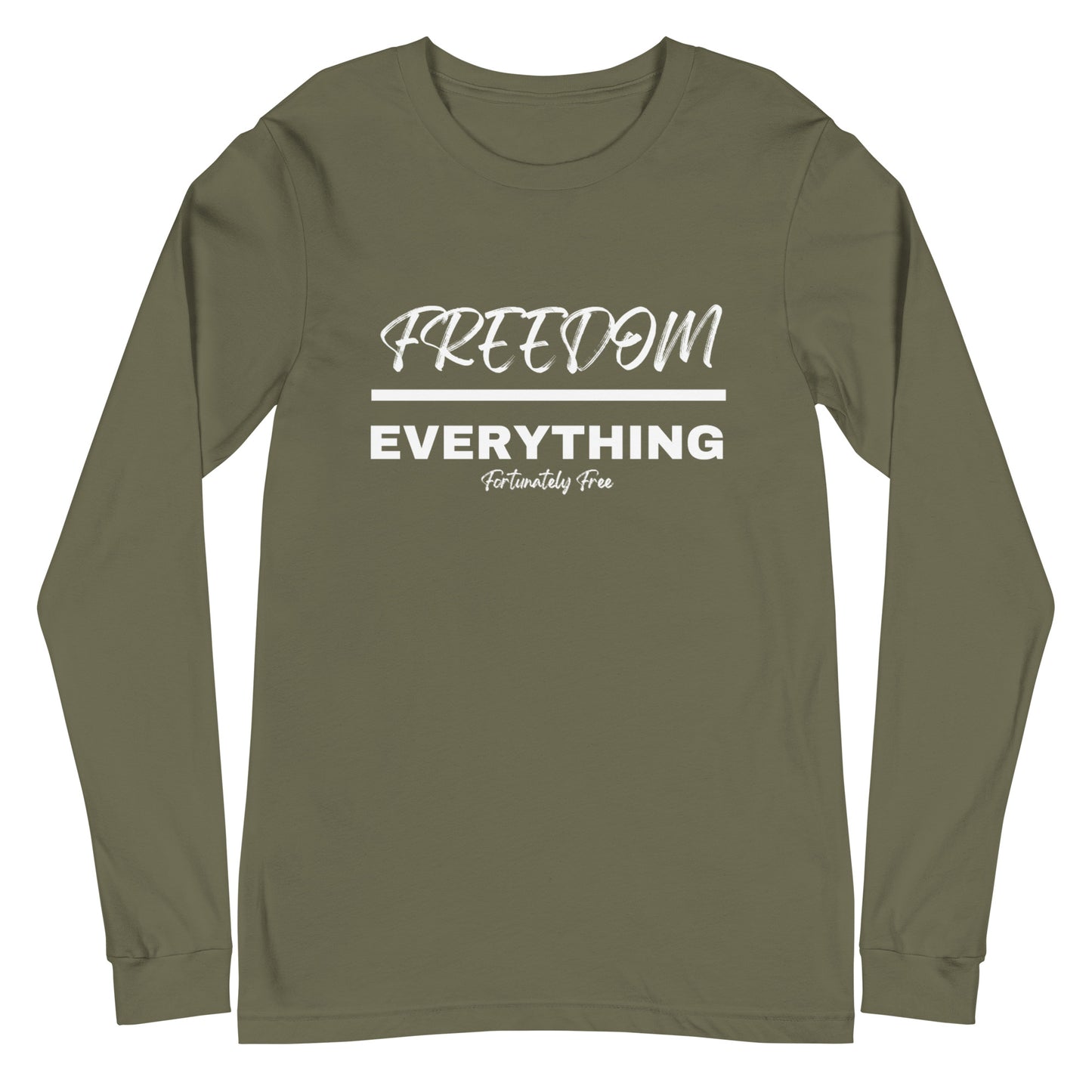 MENS FREEDOM OVER EVERYTHING LONG SLEEVE