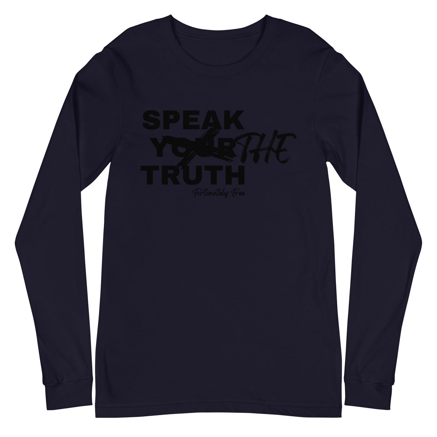 MENS SPEAK THE TRUTH LONG SLEEVE