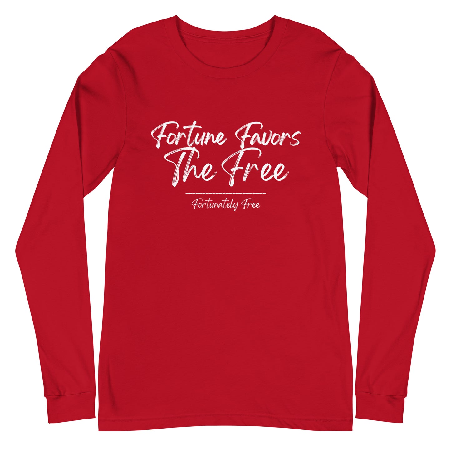 FORTUNE FAVORS THE FREE LONG SLEEVE