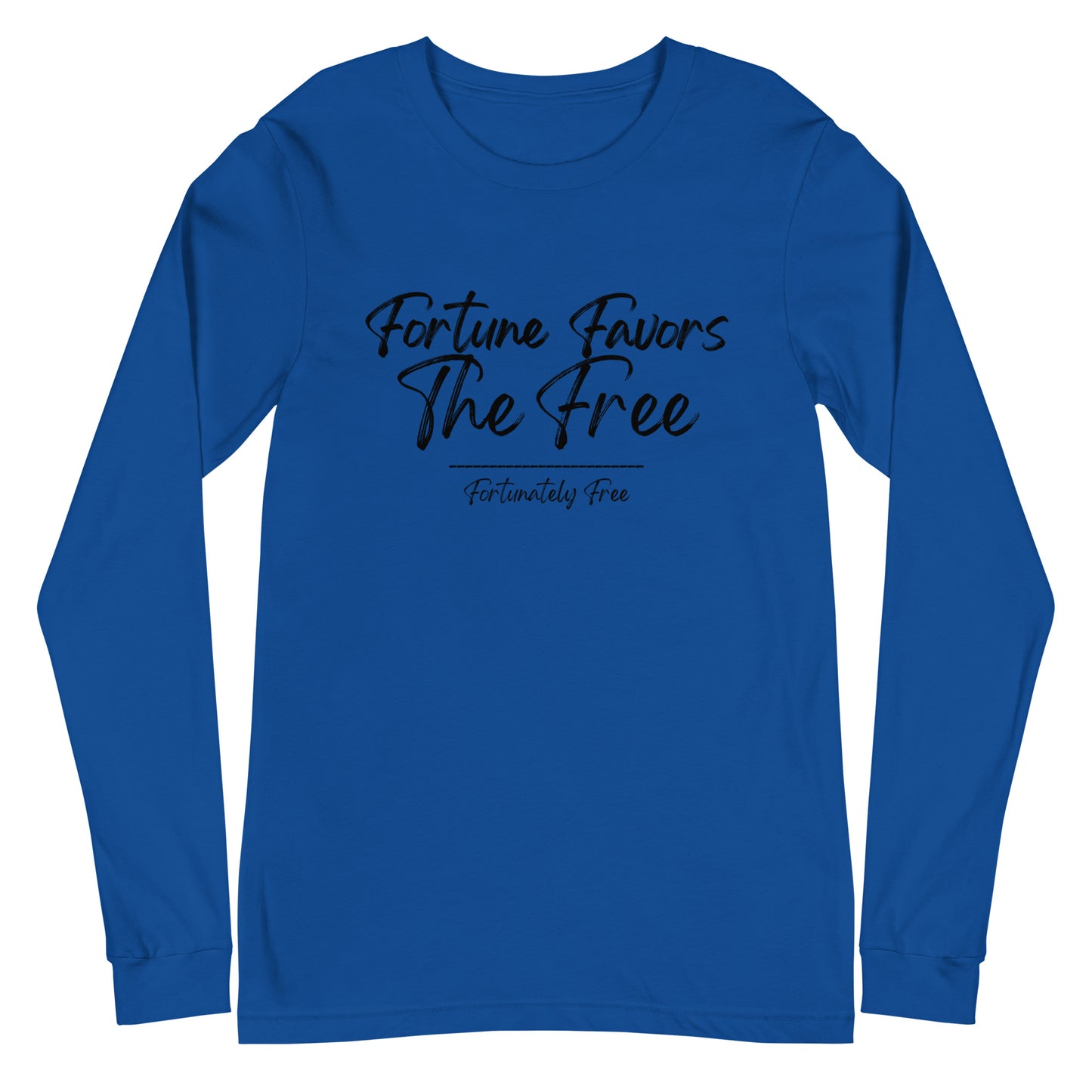 MENS FORTUNE FAVORS THE FREE LONG SLEEVE