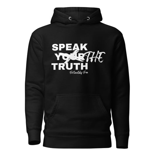 SPEAK THE TRUTH HOODIE