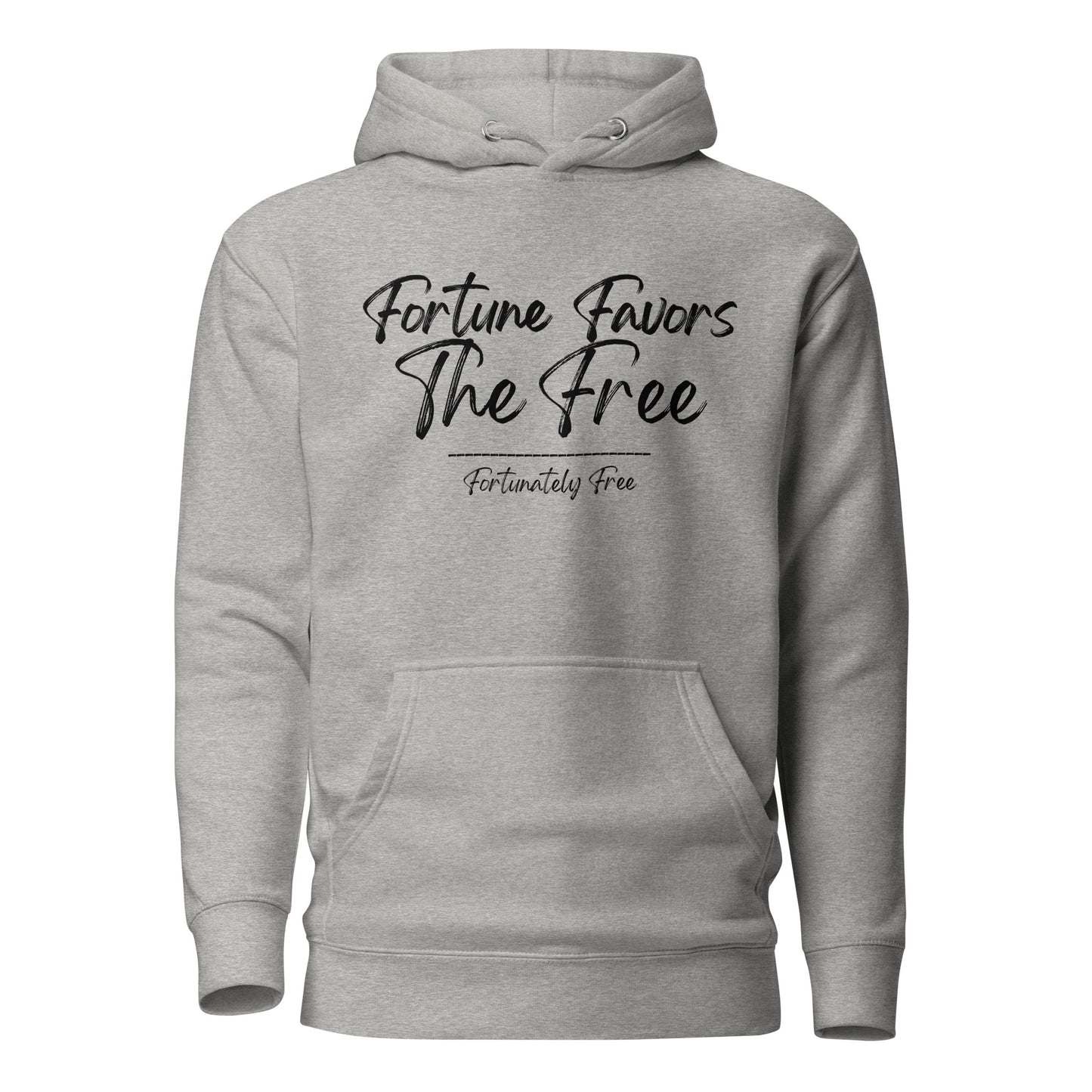 FORTUNE FAVORS THE FREE HOODIE