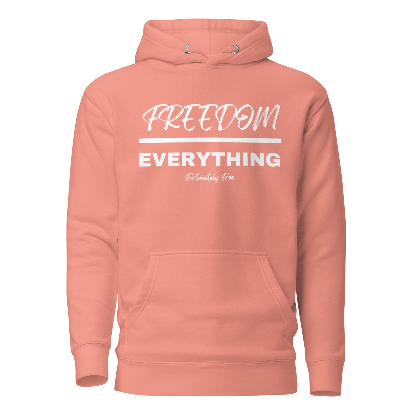 FREEDOM OVER EVERYTHING HOODIE