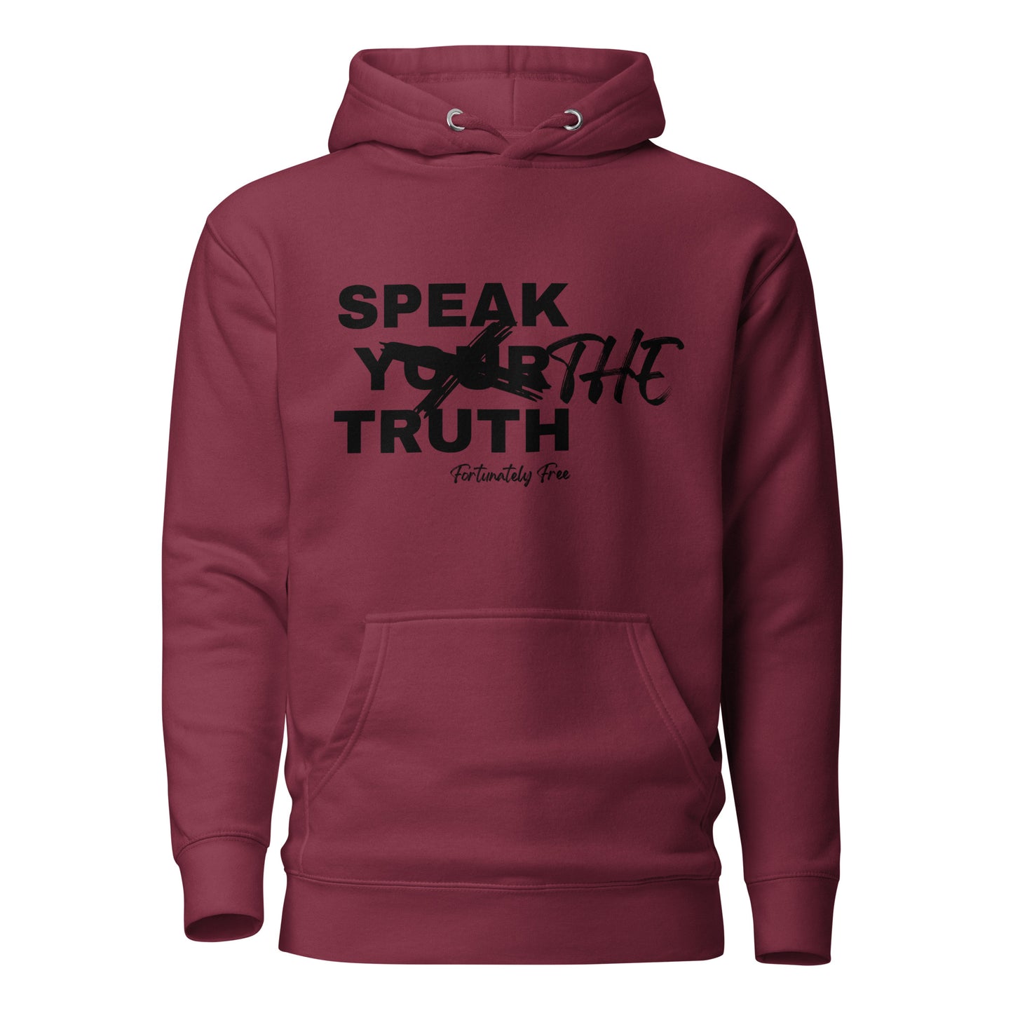 SPEAK THE TRUTH HOODIE