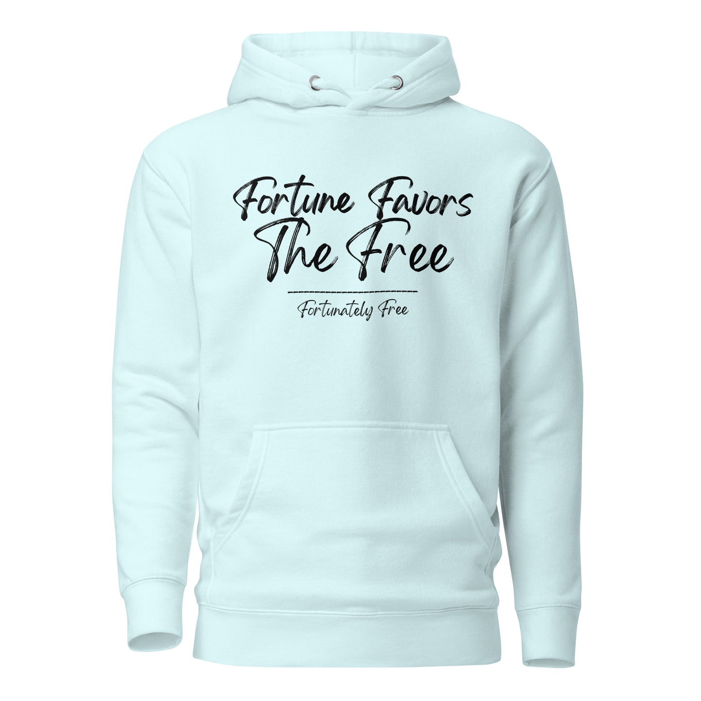 FORTUNE FAVORS THE FREE HOODIE