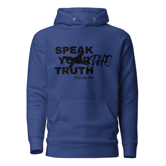 SPEAK THE TRUTH HOODIE