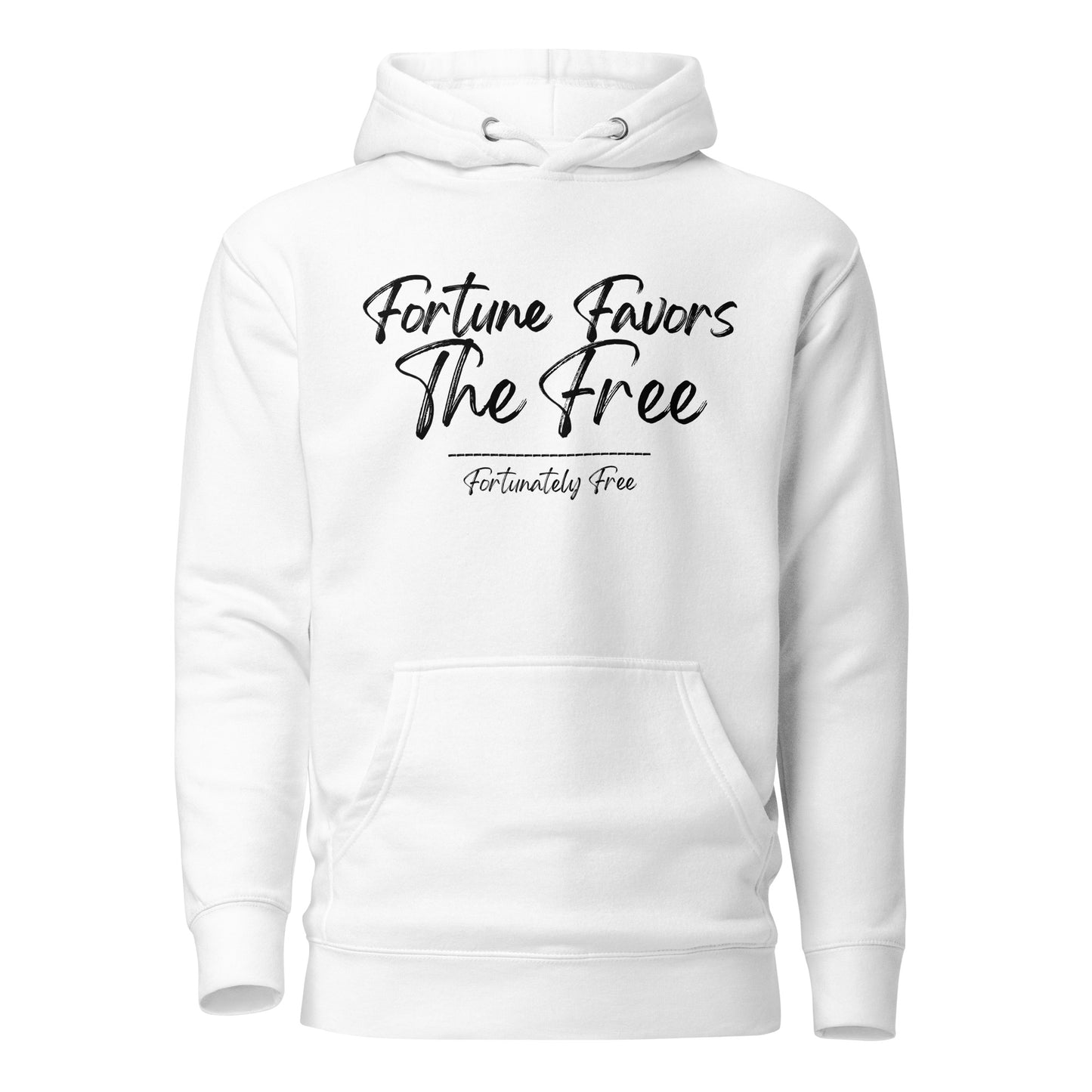 FORTUNE FAVORS THE FREE HOODIE